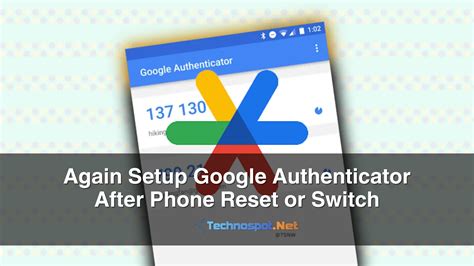 resetting google authenticator|How To Restore Google Authenticator After Factory。